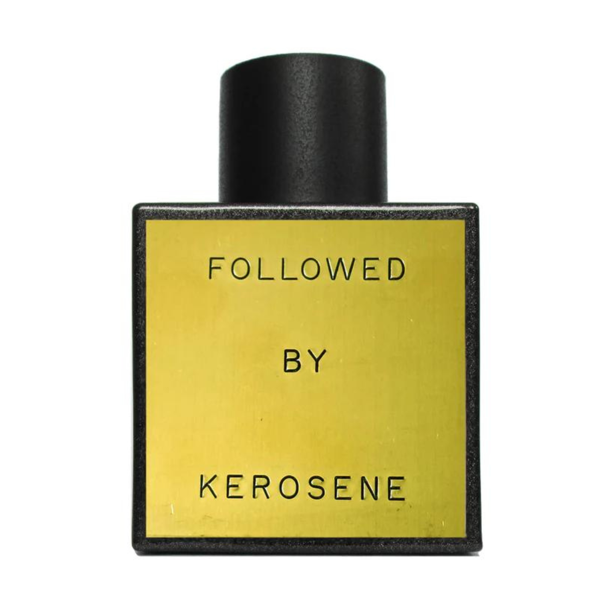 Followed sale by kerosene